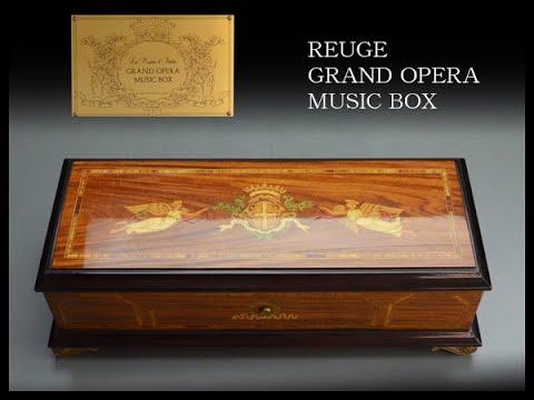 REUGE GRAND OPERA MUSIC BOX リュージュ 高級オルゴール50弁 - YouTube