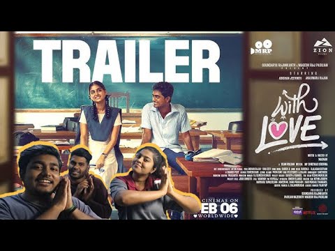 With Love - Trailer | Abishan Jeevinth | Anaswara Rajan | Sean Roldan | Madhan