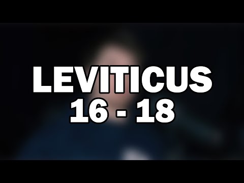 Leviticus 16–18 – The Day of Atonement and Moral Laws (NIV Reading)