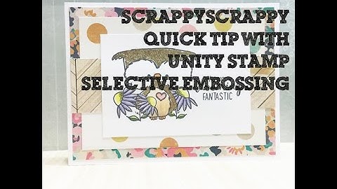 ScrappyScrappy - Selective Glitter Embossing