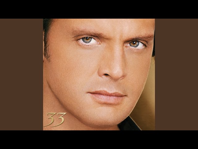 Luis Miguel - Nos Hizo Falta Tiempo