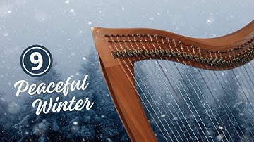 QUIET WINTER MUSIC | 9 harp solos | Anne Crosby Gaudet