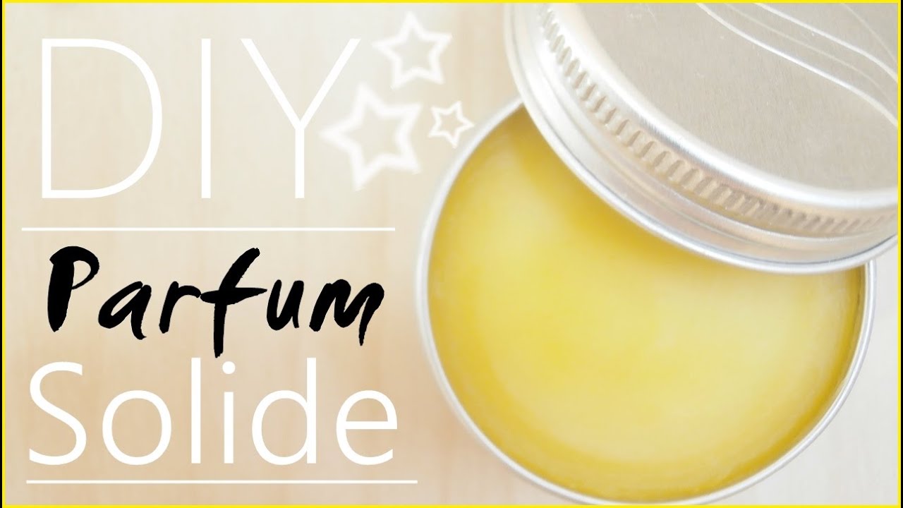 DIY • Parfum Solide Facile