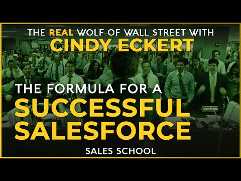 Formula for a Successful Salesforce with Cindy Eckert | Free Sales Training Program | Sales School
