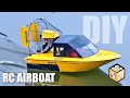 How to Make RC Airboat : Simple but Scale DIY