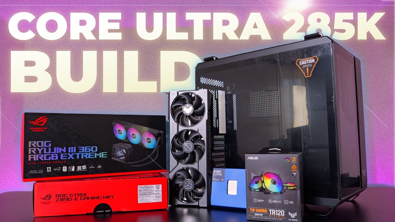 Core Ultra 9 285K Build w/ RTX 4080 SUPER - ASUS GT502 + Strix