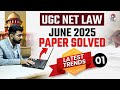 UGC NET Law Previous Year Paper | UGC NET Law June 2025 Paper Solution with Trend Analysis