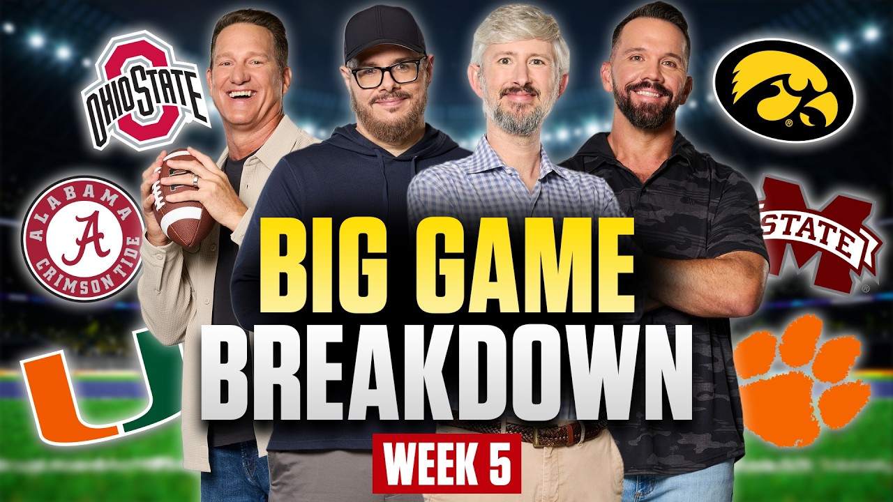 BIG GAME BREAKDOWN: Ohio State-Iowa, Alabama-Mississippi State, Miami-Clemson & MORE!