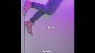 Video thumbnail of "IV DANTE - By Herself (Audio)"