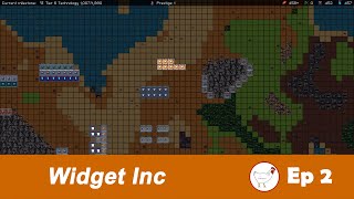 Widget Inc - Tiers 3 and 4 - Ep 02