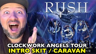 RUSH Intro / Caravan CLOCKWORK ANGELS TOUR LIVE | REACTION