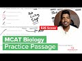 MCAT Bio Passage Walkthrough | 525 Scorer