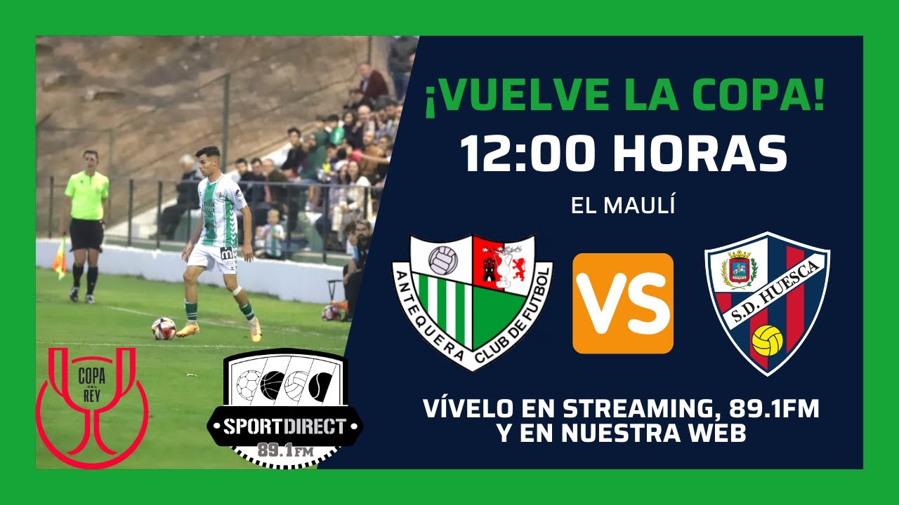 Partidos de antequera cf contra s. d. huesca