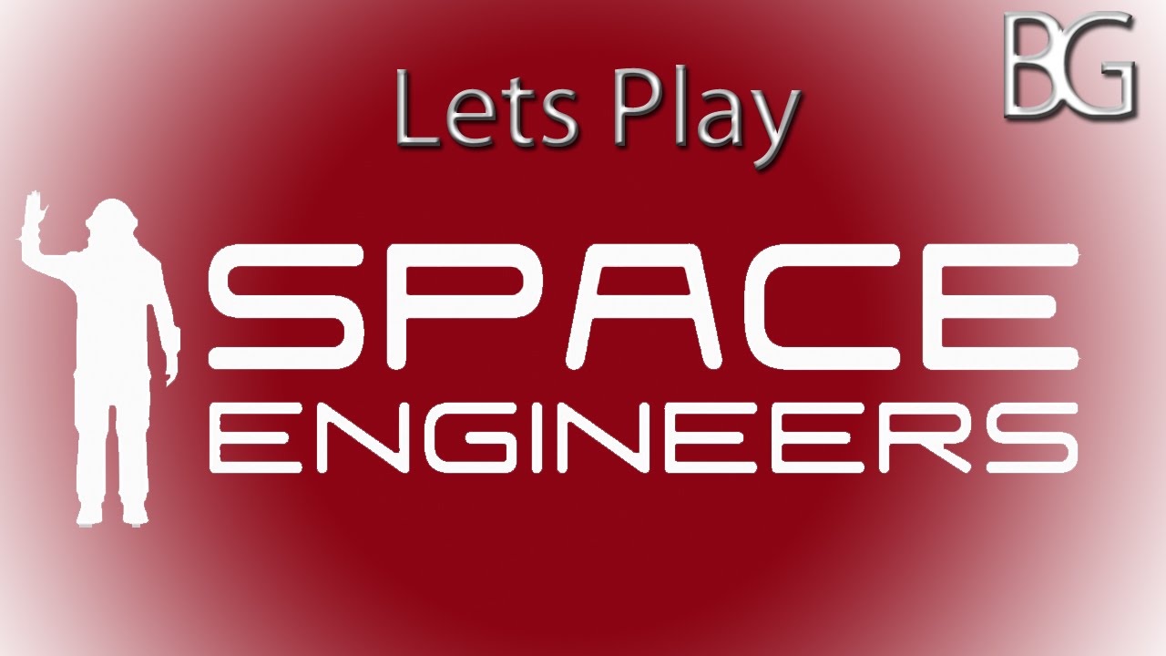 Lets Play Space Engineers S1 Ep11 - YouTube