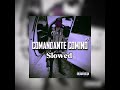 Comandante Comino V2 Slowed - Comando Exclusivo