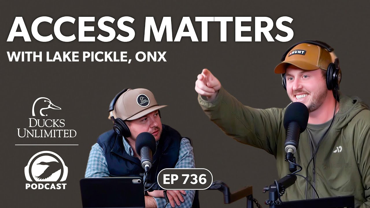 How OnX Is Changing Duck Hunting Access | DU Podcast
