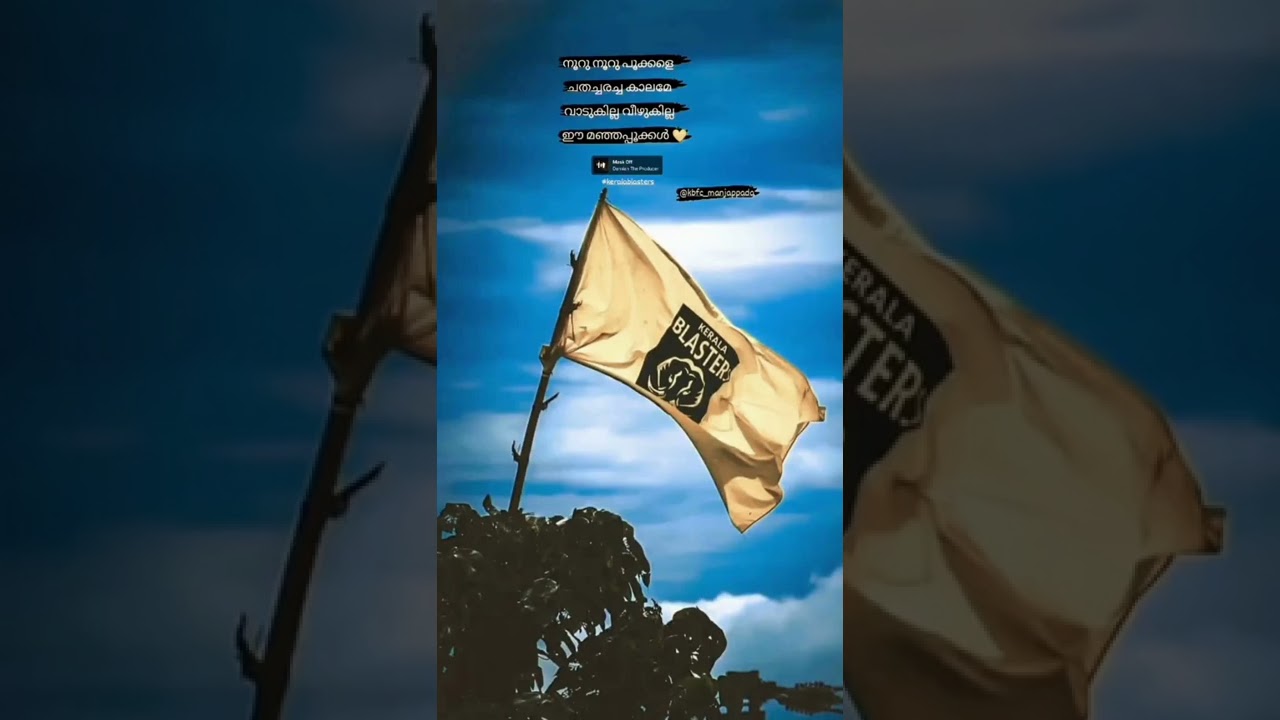 Keralablaster fc whatsapp status @keralablasterfc 