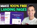 How Do I Make a Landing Page: Make STUNNING Landing Pages using a 100% FREE TOOL