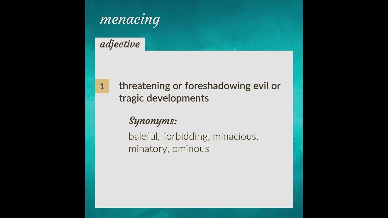 Daily vocabulary, Menacing Meaning