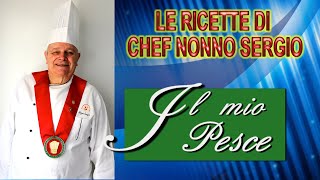 012 CHEF NONNO SERGIO (Coda di rospo con olive e le verdure grigliate )