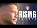 RISING | Zack Steffen: Family is Everything