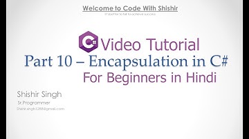 Part 10.1 - Encapsulation - C# in Hindi #C# #dotnet #csharp #encapsulation  #hindi