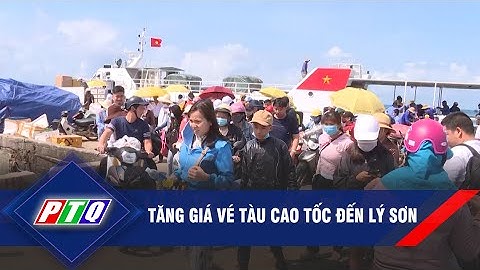 Tàu cao tốc đi lý sơn bao lâu