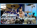 Prayer Of The Refugee - Rise Against || Drum cover by KALONICA NICX