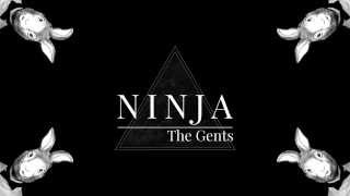 Watch Gents Ninja video