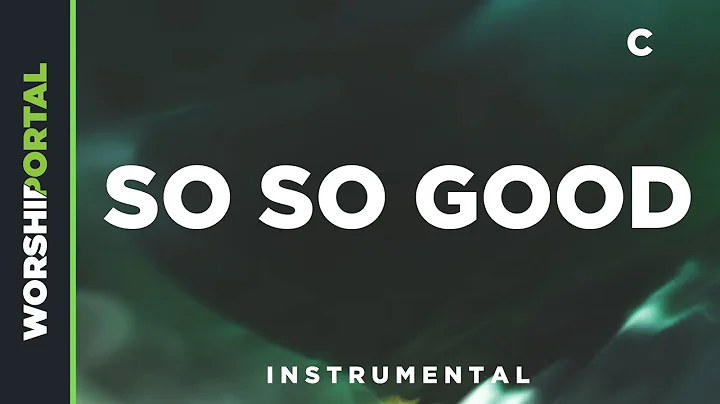 So So Good - Male Key - C - Instrumental