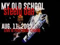 Steely Dan - My Old School (live @ Pine Knob Amphitheatre - Aug. 11, 2003)