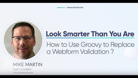 How to Use Groovy to Replace a Webform Validation Rule