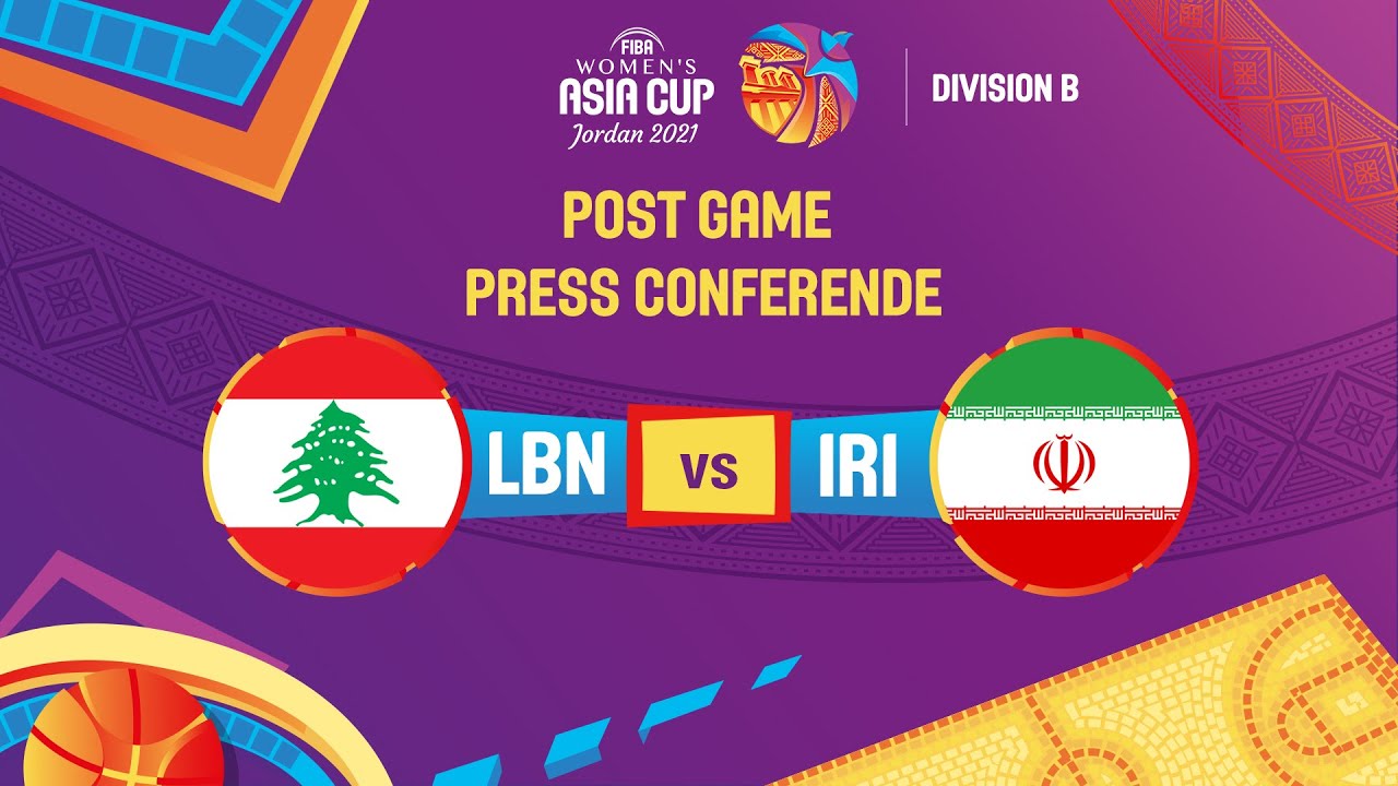 Lebanon v Iran - Press Conference | FIBA Women's Asia Cup 2021