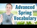 ADVANCED SPRING VOCABULARY 🌼 | Words and phrases you need to know