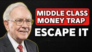 Warren Buffett: Why the Middle Class Never Gets Rich? (The Comfort Trap)