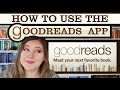How to use the goodreads app for beginners