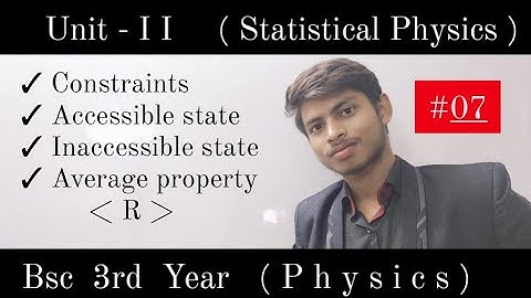 constraints, accessible state and in accessible state/ statistical physics/ bsc 3rd year / #physics