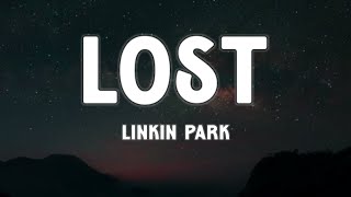 Lost (Lyrics) - Linkin Park