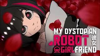 Official My Dystopian Robot Girlfriend OST: Jun's Song
