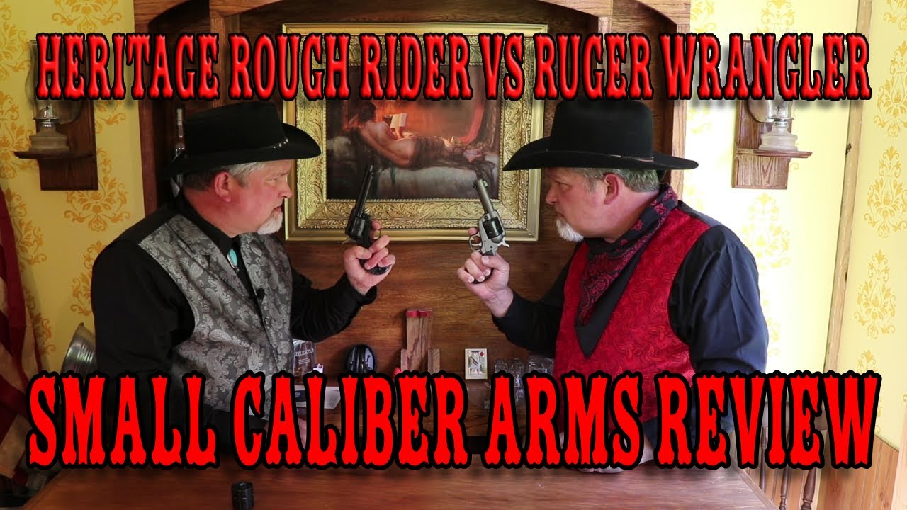 Rough Rider Vs Wrangler - The Heritage and Ruger Showdown - YouTube