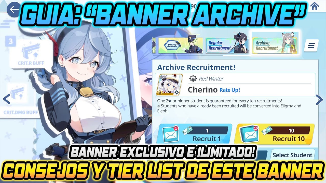 【Blue Archive】Guias 2025 | Todo sobre el "Banner Archive" - ¡¡¡Consejos y Tier list!!!
