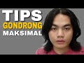 5 TIPS GONDRONGIN RAMBUT PRIA | Bisa cepet panjang!!