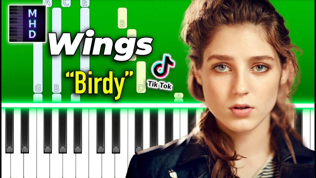 Birdy Wings Piano Tutorial YouTube
