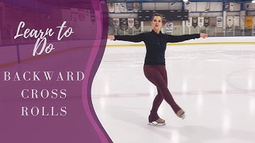 Learn Backward Cross Rolls (Cross Steps) On Ice!