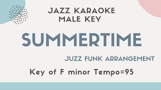 Summertime - Funk Jazz ver. Jazz KARAOKE (Instrumental backing track) - male key