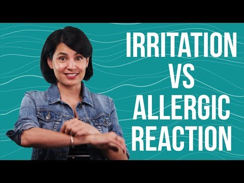 Beauty Edu: Irritation vs Allergic Reaction