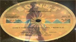 Secret Service -  Don't You Know, Don't You Know ( Knowledge Mix )