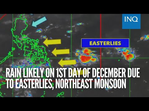 Rain likely on 1st day of December due to easterlies, northeast monsoon