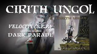 Video thumbnail of "Cirith Ungol - Velocity (S.E.P.) [OFFICIAL]"