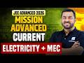 Current Electricity + MEC | Mission Advanced 2026 | JEE Advanced 2026 | MathonGo